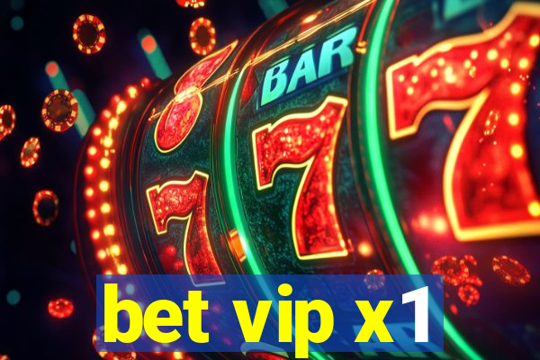 bet vip x1